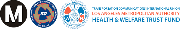 Transportation Communications International Union - Los Angeles Metropolitan Authority Health & Welfare Trust Fund